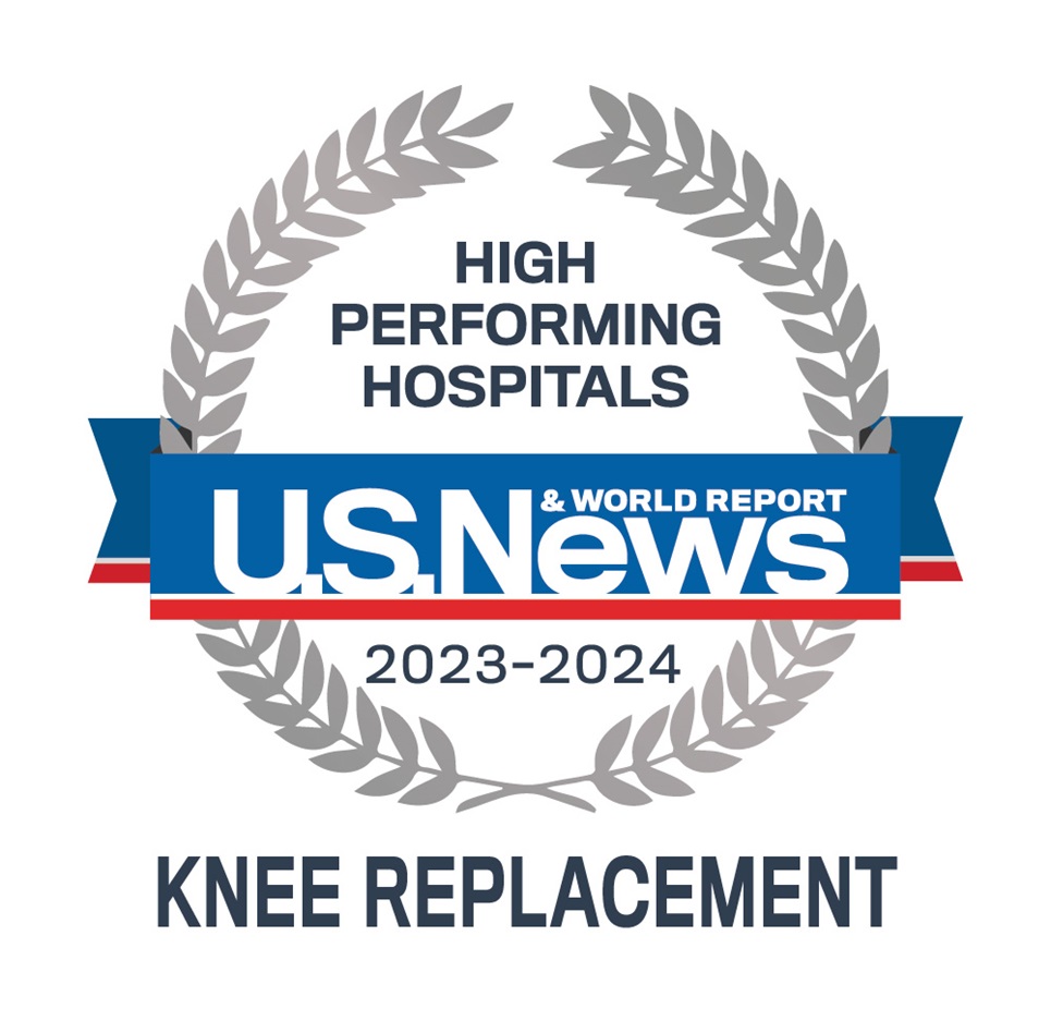 U.S. News & World Report High Performing Hospitals Knee Replacement 2023 - 2024